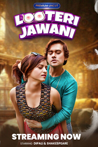 Looteri Jawani S01 E01 (Hindi)