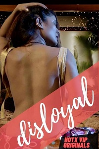 Disloyal (Hindi)