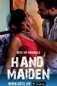 Hand Maiden (Hindi) 