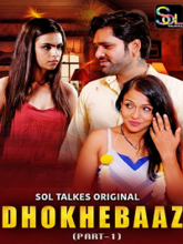 Dhokhebaaz S01 EP01-03 (Hindi)