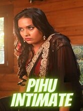 Pihu Intimate (Hindi ) 