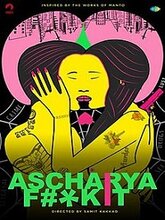 Ascharya Fuck It (Hindi)