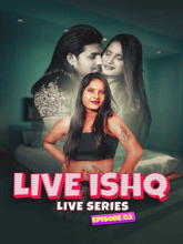 Live Ishq S01 EP02 (Hindi)