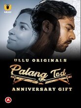 Palang Tod: Anniversary Gift S01 EP01 (Hindi) 