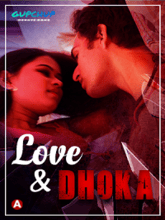 Love And Dhoka (Hindi)
