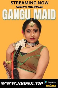 Gangu Maid (Hindi)