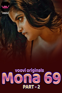 Mona 69 S01 Part 2 (Hindi)