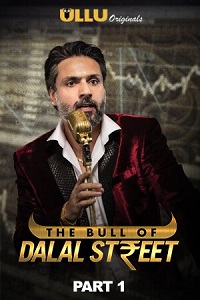 The Bull Of Dalal Street S01 Part 1 (Hindi)